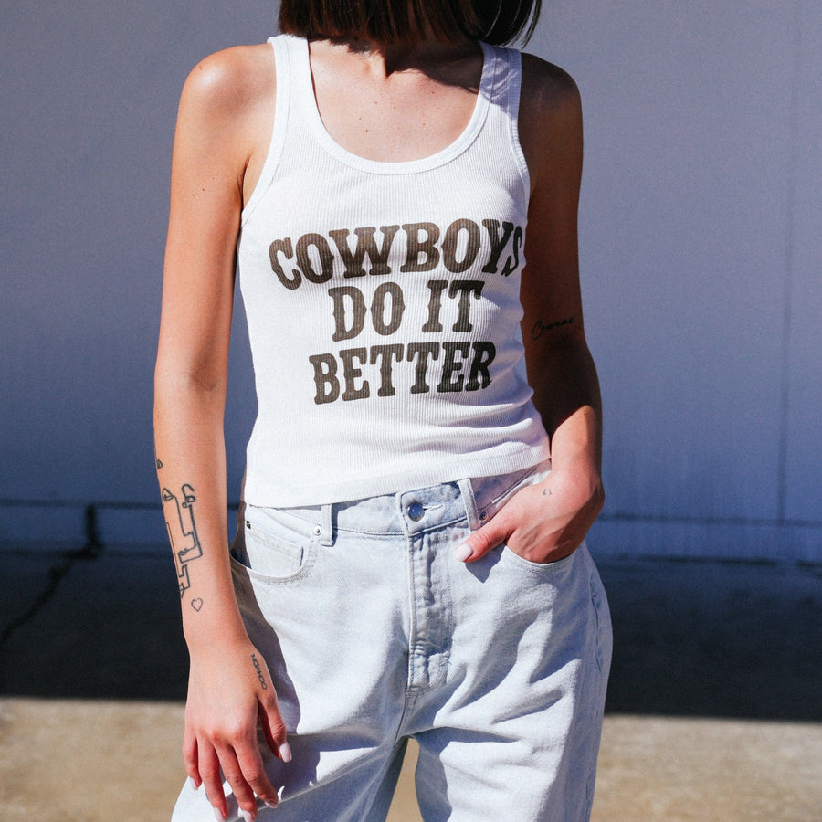 Cowboys Do It Better - Rib Tank - White - The Laundry Room